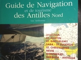 guide de navigation petites Antilles du Nord 10€