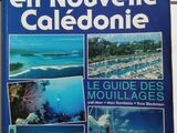 GUIDE DES MOUILLAGES NOUVELLE CALEDONIE