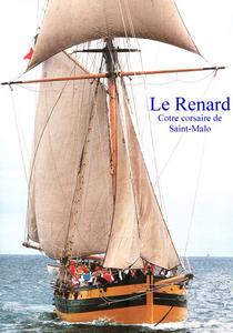 Le Renard, cotre corsaire de St Malo, en 2005